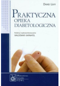 Praktyczna opieka diabetologiczna