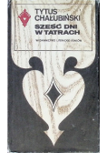 Sześć dni w Tatrach