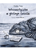 Introwertyczka w głośnym świecie