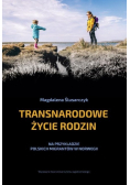 Transnarodowe życie rodzin