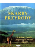 Skarby przyrody krajobrazy i skarby przyrody pod ochroną UNESCO