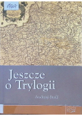 Jeszcze o Trylogii