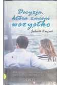 Decyzja, która zmieni wszystko