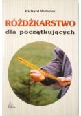 Różdżkarstwo dla początkujących