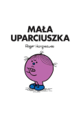 Mała Uparciuszka