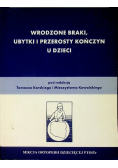Wrodzone braki ubytki i przerosty kończyn u dzieci