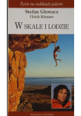 W skale i lodzie