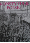Konstytucje Polski Tom I