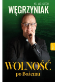 Wolność po Bożemu
