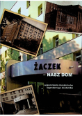 Żaczek nasz dom