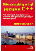 Niezwykły styl języka C++ 40 nowych łamigłówek zadań programistycznych i rozwiązań