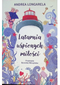Latarnia uśpionych miłości
