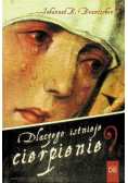 Dlaczego istnieje cierpienie