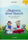 Magiczny świat Kaszub