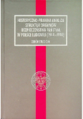 Historyczno prawna analiza struktur organów bezpieczeństwa w Polsce Ludowej  ( 1944 - 1990 )