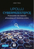 Upoluj cyberprzestępcę