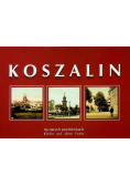 Koszalin na starych pocztówkach