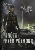 Minuta przed północą