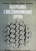 Naprawa i bieżnikowanie opon