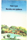 Marynka, cera gajdosza