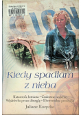 Kiedy spadłam z nieba