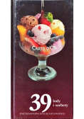 Encyklopedia sztuki kulinarnej Tom 39 lody i sorbety