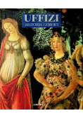 Uffizi. Historia i zbiory