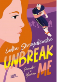 Unbreak me