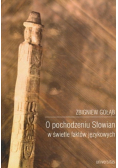 O pochodzeniu Słowian