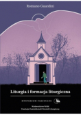 Liturgia i formacja liturgiczna