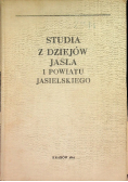 Studia z dziejów Jasła i powiatu Jasielskiego
