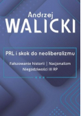 PRL i skok do neoliberalizmu