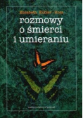Rozmowy o śmierci i umieraniu