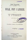 Wilk, psy ludzie, 1947r.
