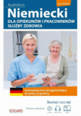Niemiecki dla opiekunów i pracowników służby zdrowia