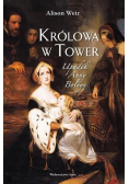 Królowa w Tower Upadek Anny Boleyn