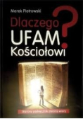 Dlaczego ufam kościołowi