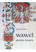 Wawel kronika dziejów