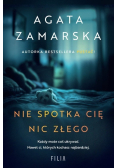 Nie spotka cię nic złego