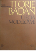 Teorie Badań Ujęcie Modelowe