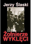Żołnierze Wyklęci