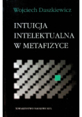 Intuicja intelektualna w metafizyce