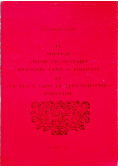 Le Nouveau grand Dictionnaire françois, latin et polonois et sa place dans la lexicographie polonaise