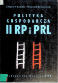 Polityka gospodarcza II RP i PRL