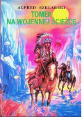 Tomek na wojennej ścieżce