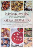 Doskonała kuchnia polska Szkoła gotowania