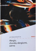 Alergia choroby alergiczne astma Tom II