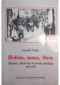 Hołota, masa, tłum. Bohater zbiorowy w prozie polskiej 1890-1918