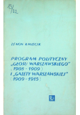 Program polityczny "Głosu Warszawskiego" 1908-1909