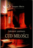 Sakrament pojednania Cud miłości